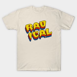 radical T-Shirt